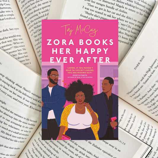 Zora Books Her Happy Ever After By Taj McCoy (NEW)