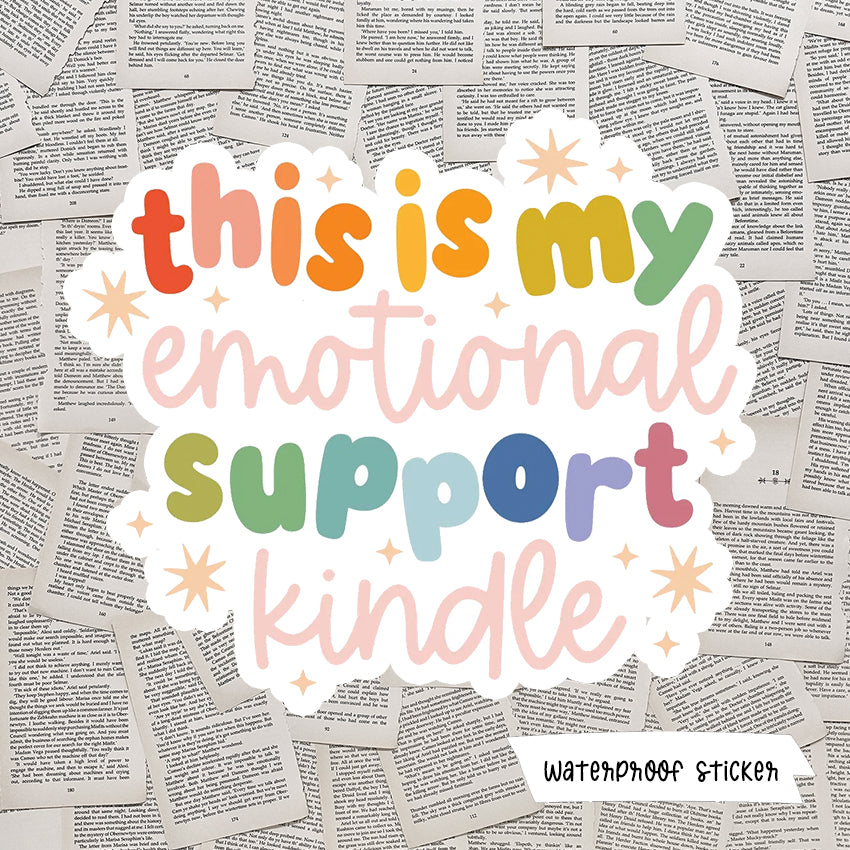 Emotional Support Kindle Vinyl Sticker