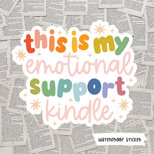 Emotional Support Kindle Vinyl Sticker