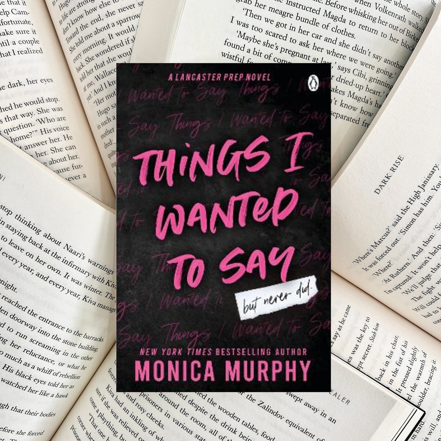 Things I Wanted to Say By Monica Murphy (SECOND-HAND)