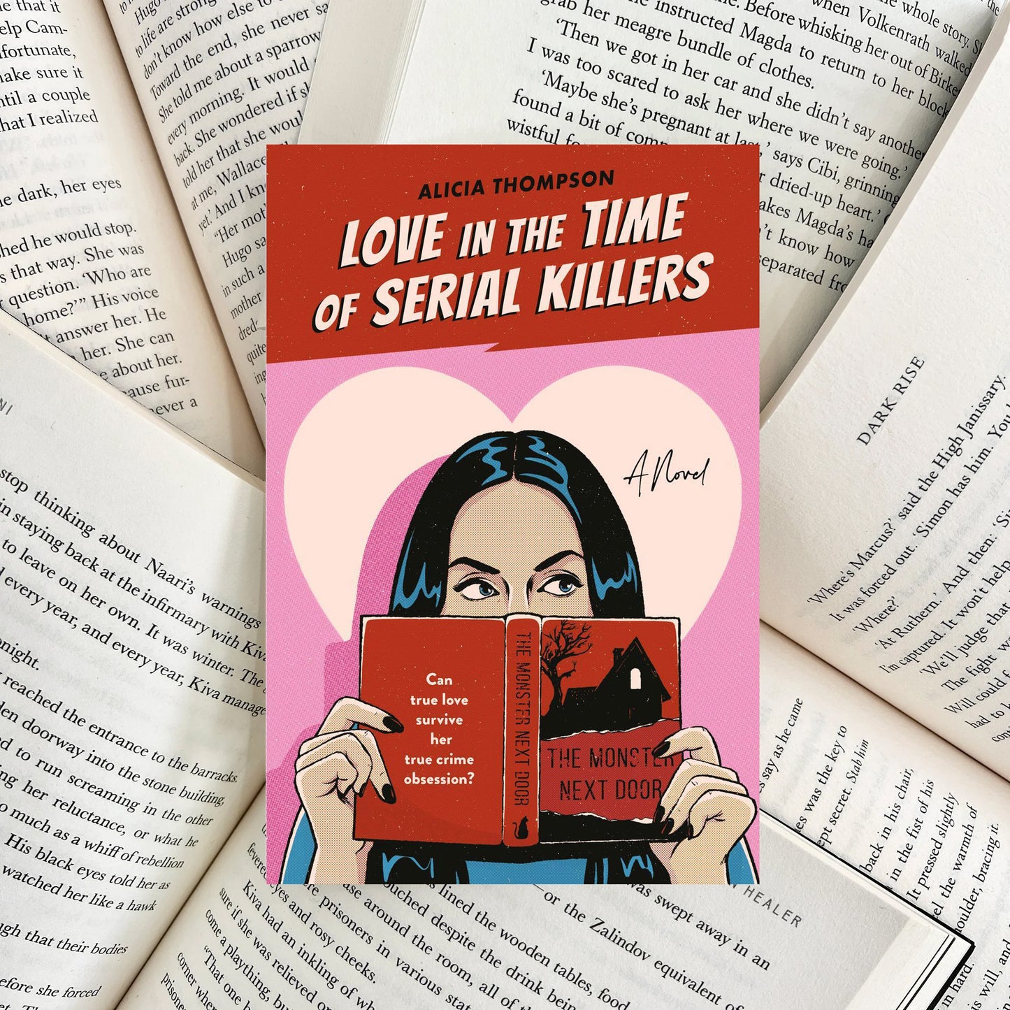 Love in the Time of Serial Killers By Alicia Thompson (SECOND-HAND)