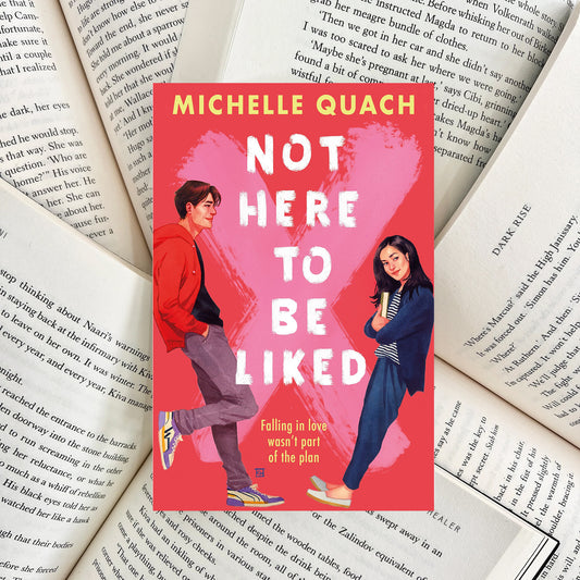 Not Here to Be Liked By Michelle Quach (NEW)