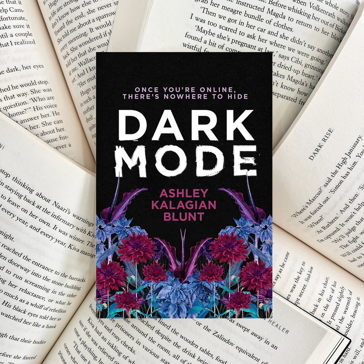 Dark Mode By Ashley Kalagian Blunt (SECOND-HAND)