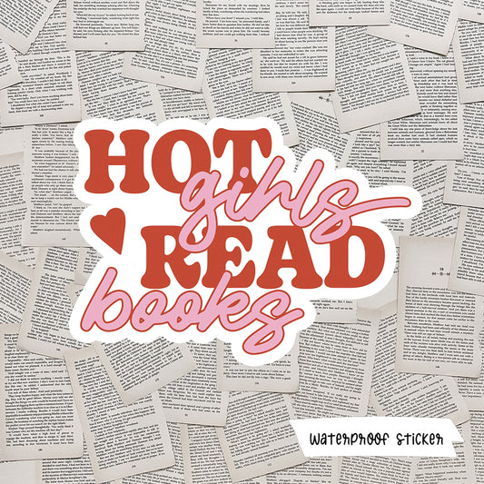 Hot Girls Read Books Vinyl Sticker