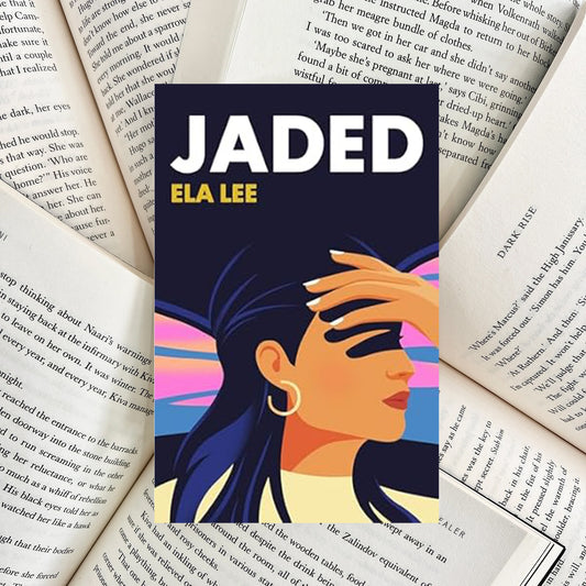 Jaded By Ela Lee (NEW)
