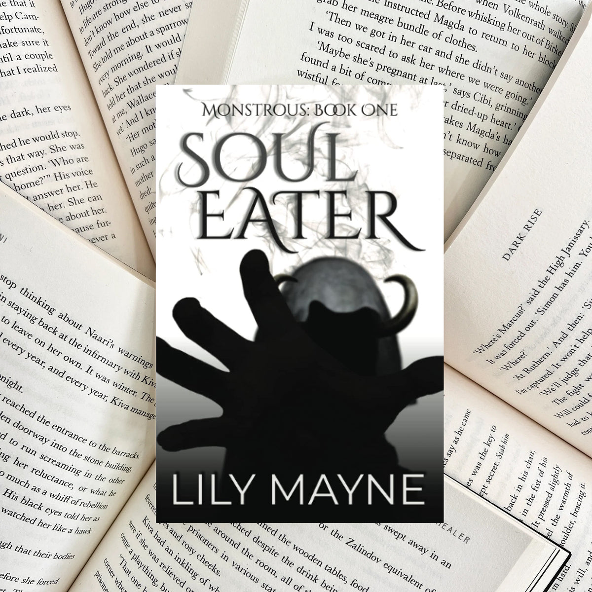 Soul Eater By Lily Mayne (NEW)