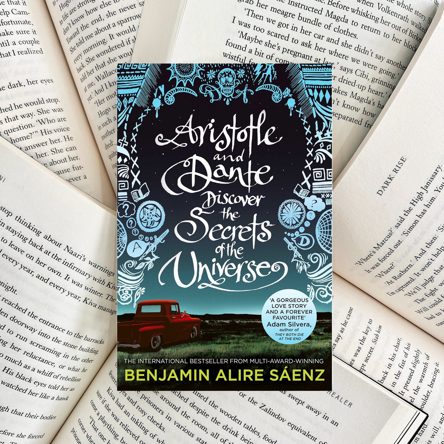 Aristotle and Dante Discover the Secrets of the Universe By Benjamin Alire Sáenz (SECOND-HAND)