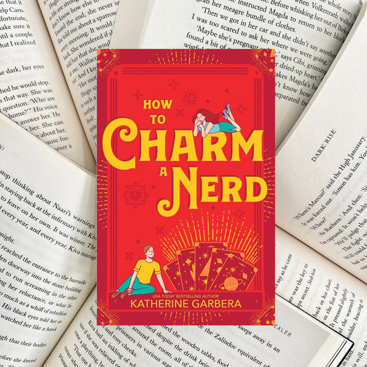 How to Charm a Nerd By Katherine Garbera (NEW)