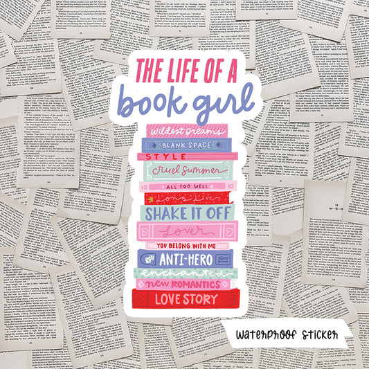 The Life Of A Book Girl Vinyl Sticker