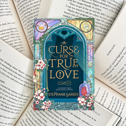 A Curse for True Love By Stephanie Garber (NEW)