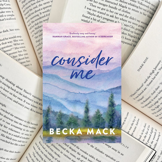 Consider Me By Becka Mack (SECOND-HAND) - The Albright Library