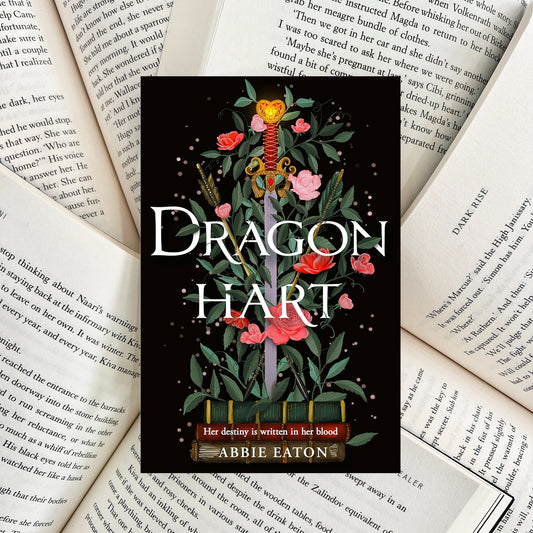 Dragonhart By Abbie Eaton (NEW)