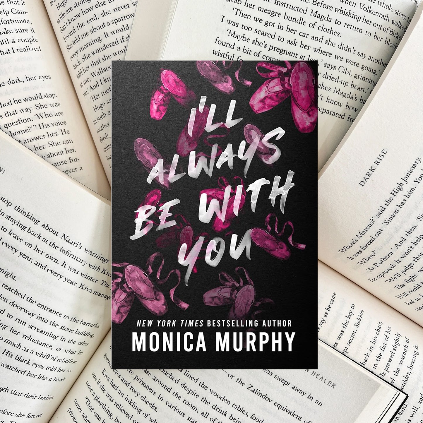 I’ll Always Be With You By Monica Murphy (SECOND-HAND)