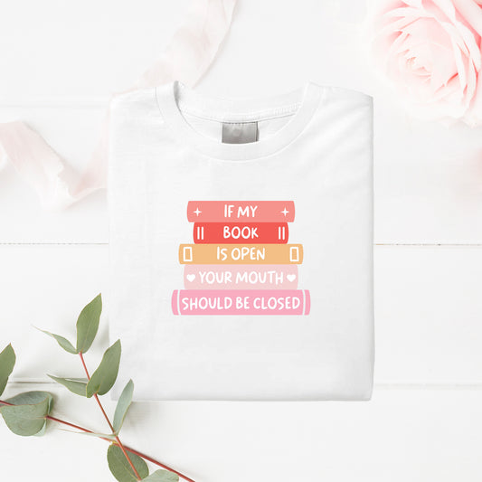 If My Book Is Open T-Shirt - The Albright Library