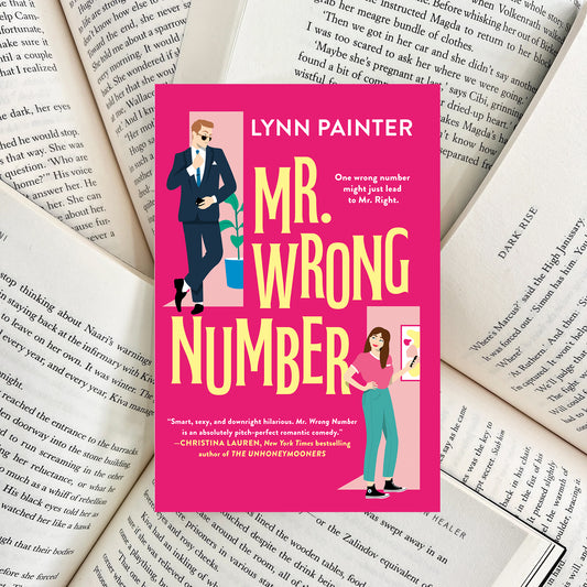 Mr. Wrong Number By Lynn Painter (NEW)