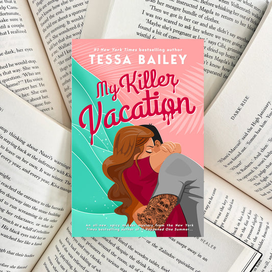 My Killer Vacation By Tessa Bailey (SECOND-HAND) - The Albright Library