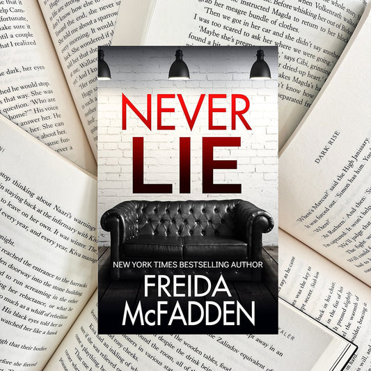 Never Lie By Freida McFadden (NEW) - The Albright Library
