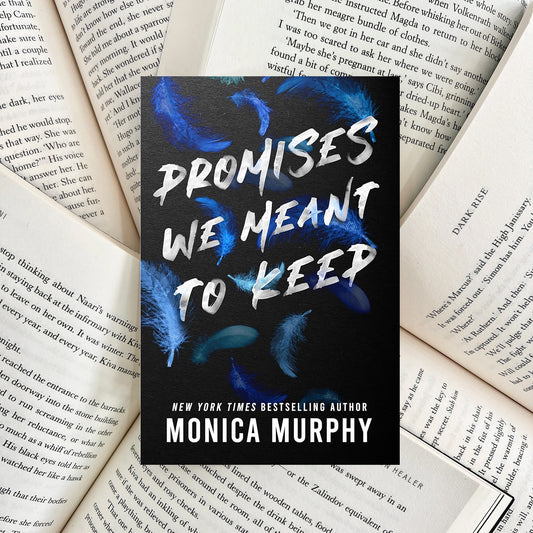 Promises We Meant to Keep By Monica Murphy (SECOND-HAND)