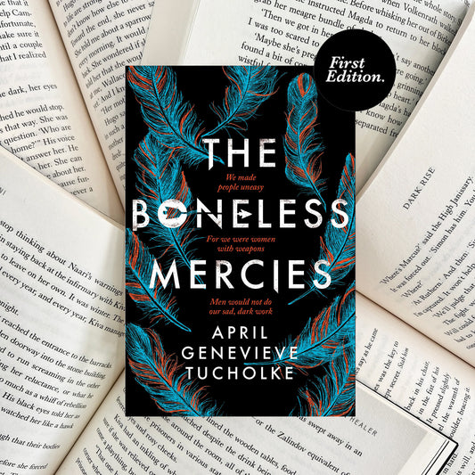 The Boneless Mercies By April Genevieve Tucholke (SECOND-HAND) - The Albright Library