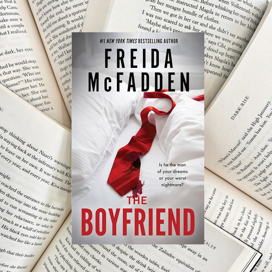 The Boyfriend By Freida McFadden (NEW) - The Albright Library