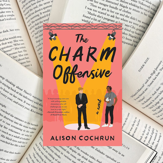 The Charm Offensive By Alison Cochrun (NEW) - The Albright Library