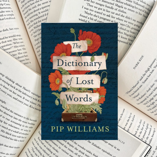 The Dictionary of Lost Words By Pip Williams (NEW) - The Albright Library