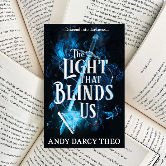 The Light That Blinds Us By Andy Darcy Theo (SECOND-HAND) - The Albright Library