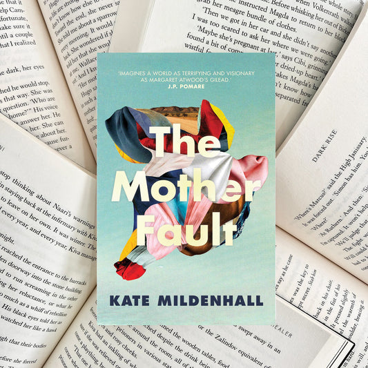 The Mother Fault By Kate Mildenhall (SECOND-HAND) - The Albright Library