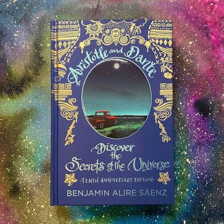 Aristotle and Dante Discover the Secrets of the Universe By Benjamin Alire Sáenz HARDBACK (NEW)